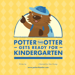 Potter the Otter Gets Ready for Kindergarten
